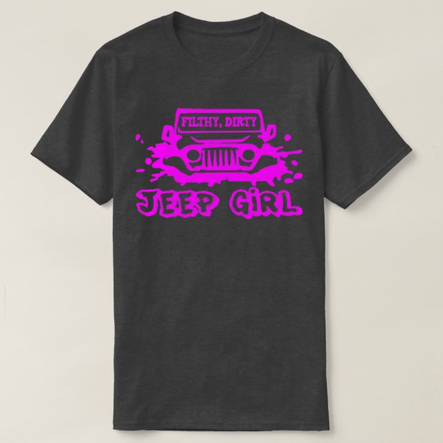 Camiseta FilthyDirtyJeepGirl (Diseño del anverso)