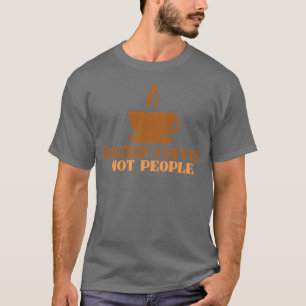 Camiseta Filtrar café No Personas Cómplice Coffee Cómplice 