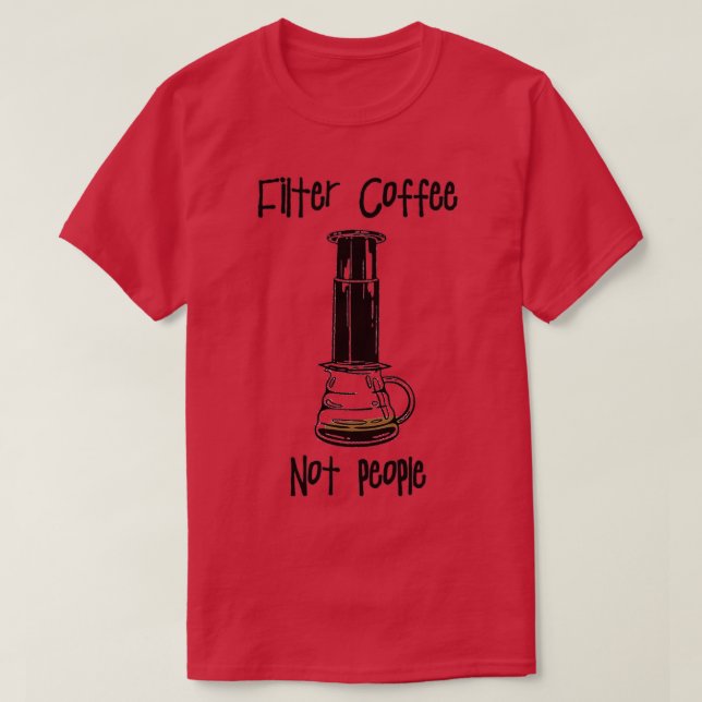 Camiseta Filtrar café No Personas Cómplice Coffee Cómplice  (Diseño del anverso)