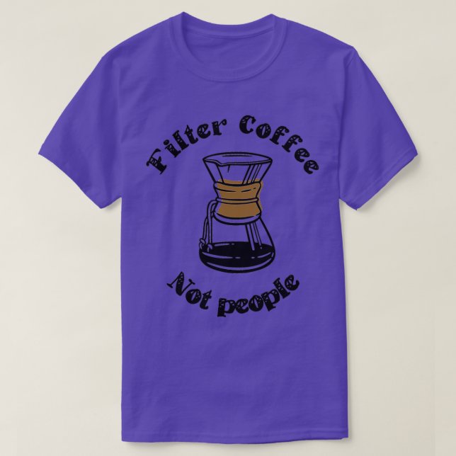 Camiseta Filtrar café No Personas Cómplice Coffee Cómplice  (Diseño del anverso)