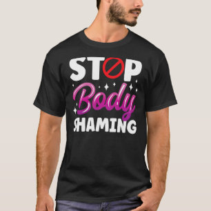 Camiseta Fin de la apariencia de burla para detener la humi