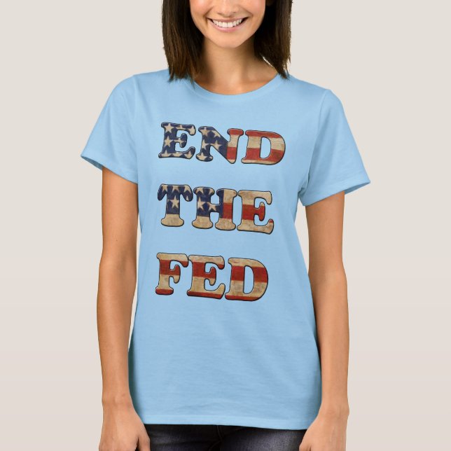 Camiseta Fin de la Fed - Estrellas y franjas 2 (Anverso)