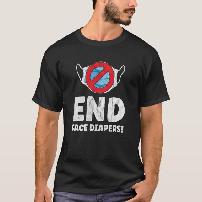 Camiseta Fin de los pañales de cara Diapers Divertido Másca (Anverso)