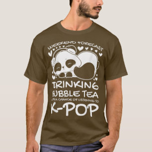 Camiseta Fin de semana beber burbuja té k-pop K-pop chica