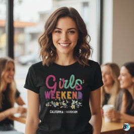 Camiseta fin de semana de chicas Ubicación persona
