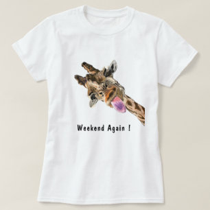 Camiseta Fin de semana de nuevo Feliz Giraffe Diversión Cam