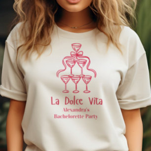 Camiseta Fin de semana de soltera La Dolce Vita
