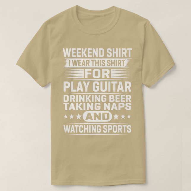 Camiseta Fin de Semana Lo Uso Para Jugar Guitarra Bebiendo  (Diseño del anverso)