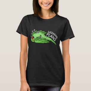 Camiseta Fin de semana planea un loro que duerme en el anil