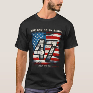 Camiseta Fin De Un Error 20 De Enero De 2025 Presidente Ina