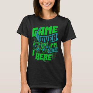 Camiseta Fin del juego, estoy fuera de aquí, el juego final
