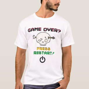 Camiseta "¿Fin del juego? ¡Pulse Restart!"