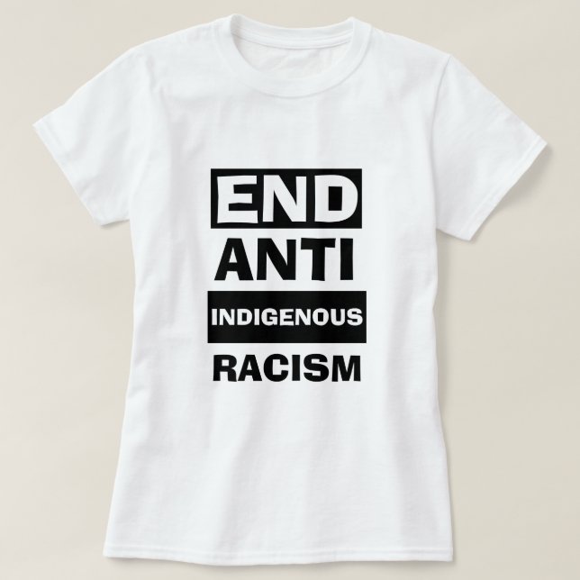 Camiseta FIN patriótico ANTI RACISMO INDÍGENA (Diseño del anverso)