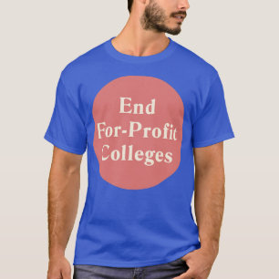 Camiseta Finalizar para las universidades con fines de lucr