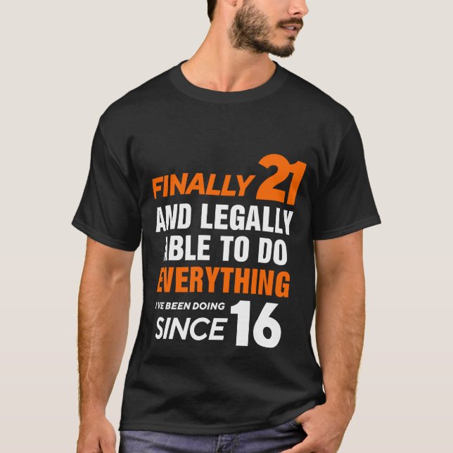 Camiseta Finalmente 21 años de edad 21º cumpleaños (Anverso)