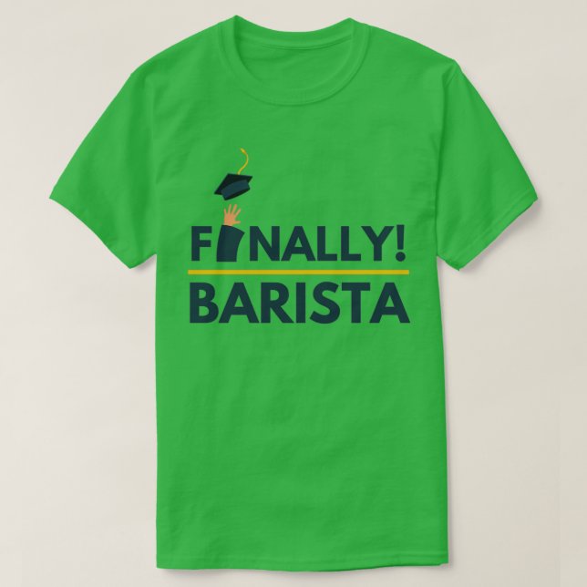 Camiseta Finalmente Barista (Diseño del anverso)