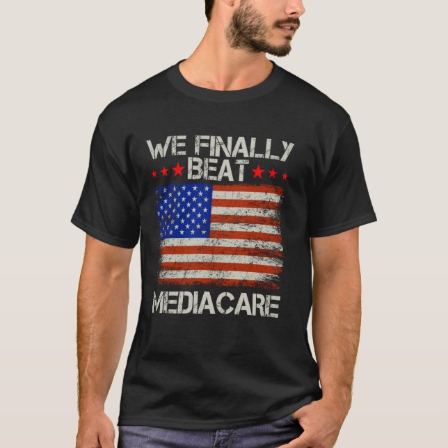 Camiseta Finalmente le ganamos a Medicare Estados Unidos Me (Anverso)