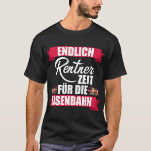 Camiseta Finalmente Rentner Zeit für die Ferrocarril Ferroc