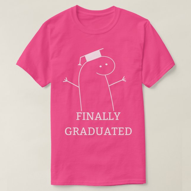 Camiseta Finalmente se graduó divertido T (Diseño del anverso)