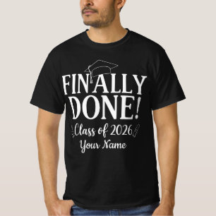 Camiseta Finalmente Terminado Clase 2026 Graduación Clase A
