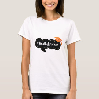 Camiseta Finalmente terminó el Naranja de burbujas Grad