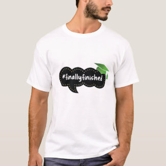 Camiseta Finalmente Terminó La Graduación De La Burbuja Ver