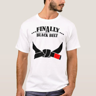 Camiseta Finalmente, ¡¡¡Un Cinturón Negro BJJ!!!