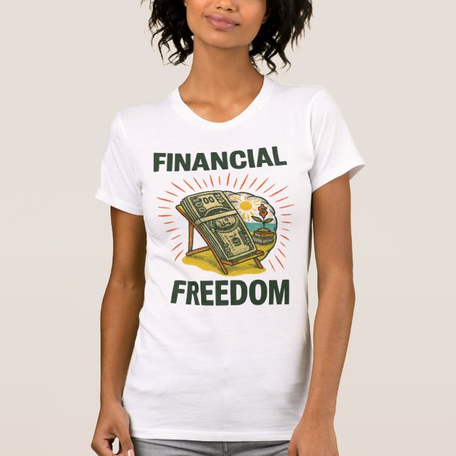 Camiseta Financial Freedom Beach Chair for Wealth Builders (Anverso)