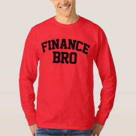 Camiseta Financiamiento divertidísimo para el hermano de la