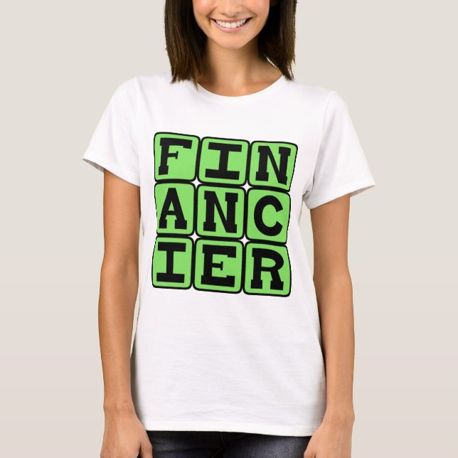 Camiseta Financiero, Proveedor de Dinero (Anverso)