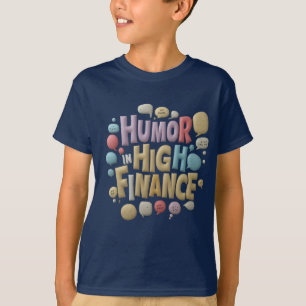 Camiseta Finanzas humorísticas