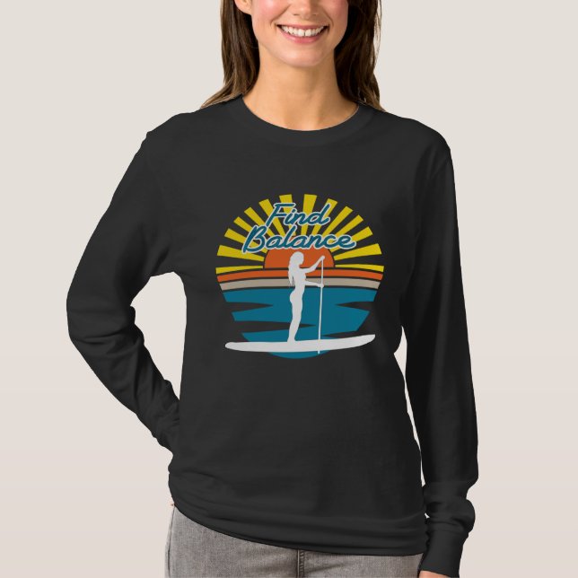 Camiseta Find Balance SUP Stand Up Paddle Board And Breathe (Anverso)