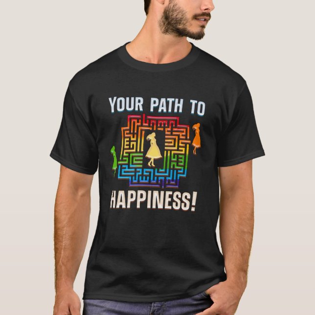 Camiseta FIND WAY TO YOUR HAPPINESS happiness maze (Anverso)