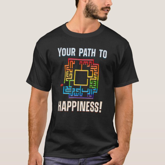 Camiseta FIND WAY TO YOUR HAPPINESS happiness maze 1 (Anverso)