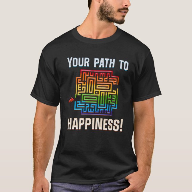 Camiseta FIND WAY TO YOUR HAPPINESS happiness maze  2 (Anverso)