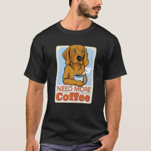 Camiseta Fines de semana Coffee Dogs Cute Perro Dueño