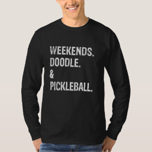 Camiseta Fines de semana Doodle y Pickleball Cute Goldendoo