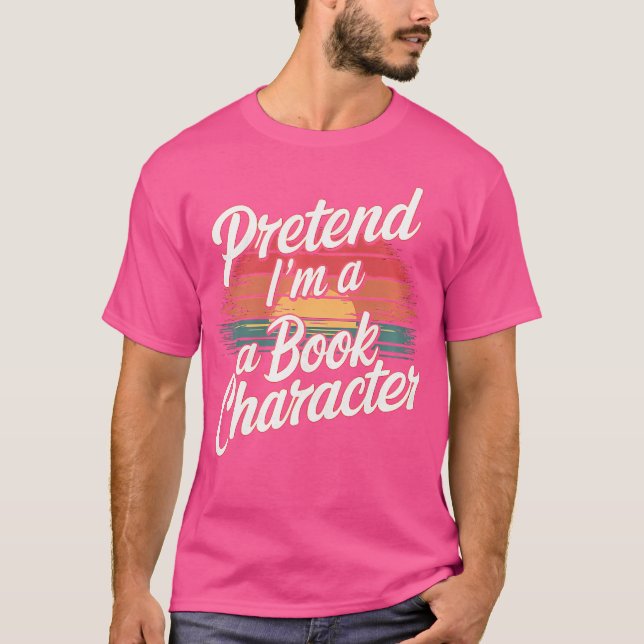 Camiseta Finge que soy un lector de personajes de libros Fa (Anverso)
