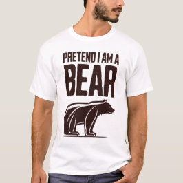 Camiseta Finge que soy un oso