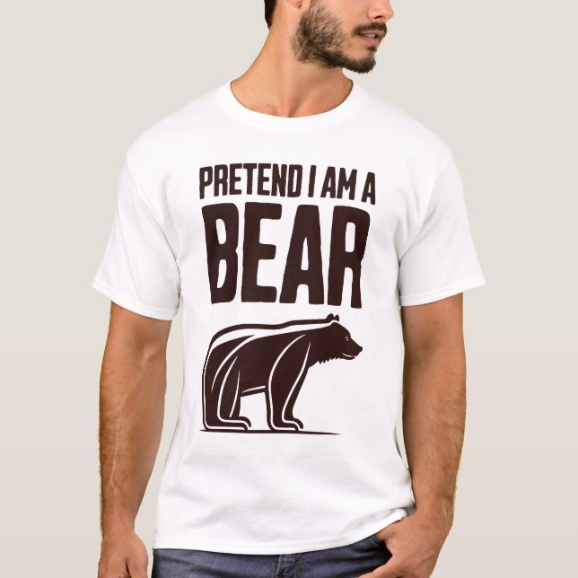 Camiseta Finge que soy un oso (Anverso)