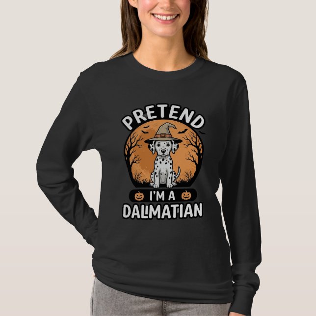 Camiseta Finge que soy un perro dálmata de Halloween (Anverso)