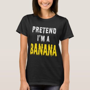 CAMISETA FINGE QUE SOY UN PLÁTANO