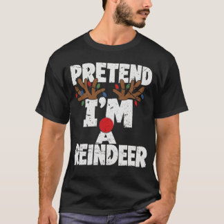 Camiseta Finge que soy un reno divertido Navidad perezosa