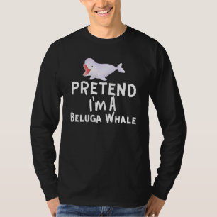 Camiseta Finge que soy una ballena beluga Disfraz de Hallow
