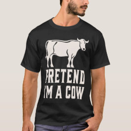 Camiseta Finge que soy una vaca