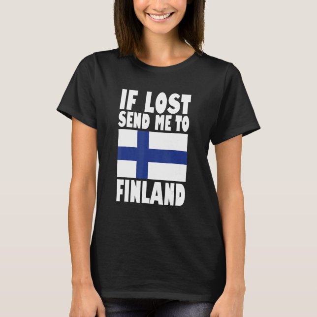 Camiseta Finland Flag Design  If lost send me to Finland (Anverso)