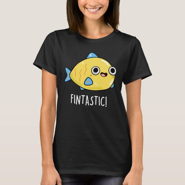 Camiseta Fintastic Funny Fish Pun Dark BG (Anverso)