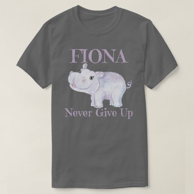 Camiseta Fiona: El hipopótamo nunca se rinde (Diseño del anverso)