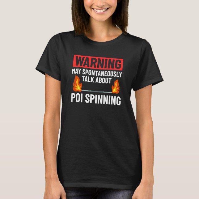 Camiseta Fire Dancing Poi Spinning Dancer Balls Beginner Sp (Anverso)