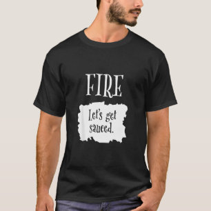 Camiseta Fire Hot Packet Halloween Taco Let's Get Sauced Co